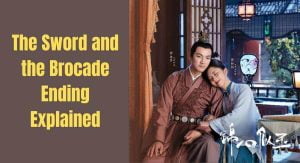 The Sword and the Brocade Ending Explained