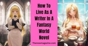 How to live as a writer in a fantasy world