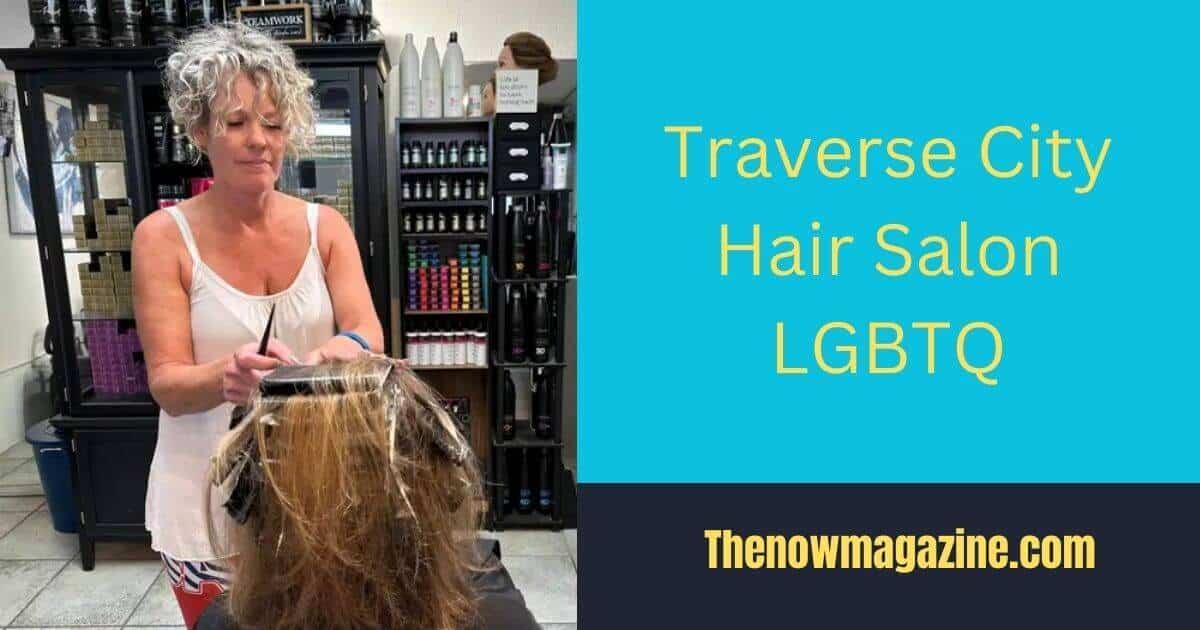 Traverse City Hair Salon lgbtq